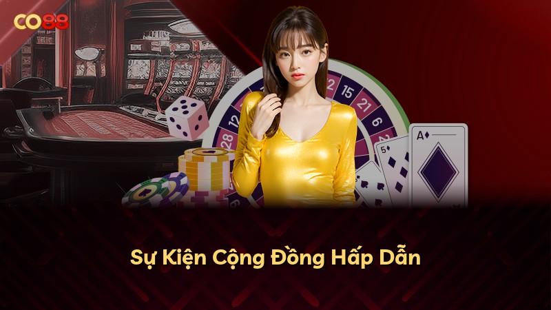 Sự Kiện Cộng Đồng Hấp Dẫn